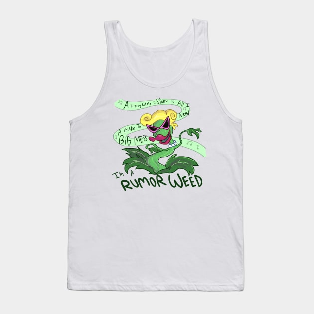 I'm a Rumor Weed (Light Color BG Version) Tank Top by sky665